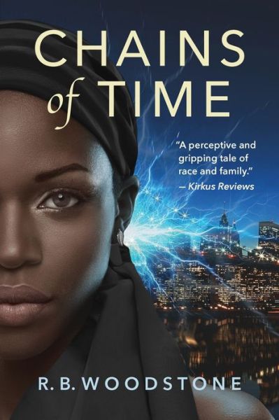 Cover for R B Woodstone · Chains of Time (Paperback Book) (2020)