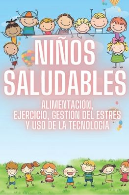 Cover for Saludable Mente · Ninos Saludables (Taschenbuch) (2020)