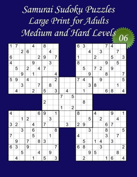 Cover for Lani Carton · Samurai Sudoku Puzzles - Large Print for Adults - Medium and Hard Levels - N Degrees06 (Paperback Book) (2020)