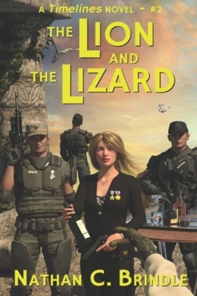 Cover for Nathan C Brindle · The Lion and the Lizard - Timelines (Paperback Book) (2021)