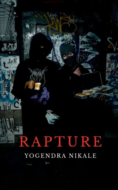 Cover for Yogendra Nikale · Rapture (Paperback Book) (2022)