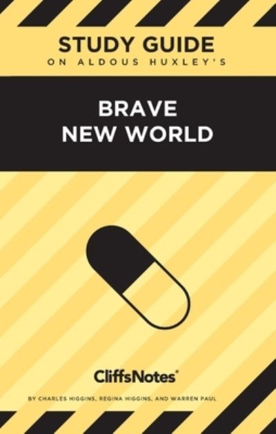 Cover for Charles Higgins · CliffsNotes on Huxley's Brave New World (Book) (2023)
