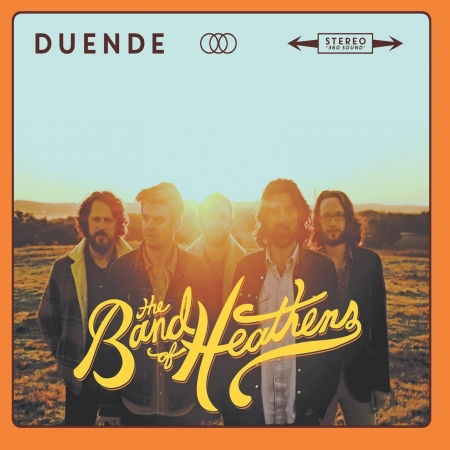 Duende - The Band of Heathens - Music - ROCK - 0020286222897 - March 3, 2017