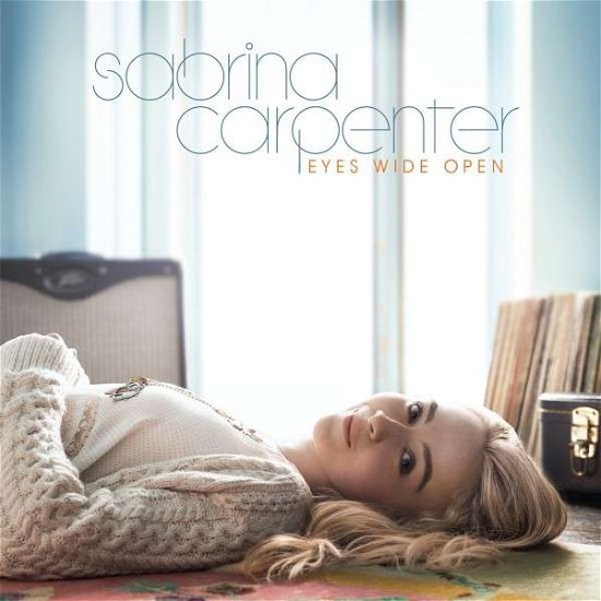 Cover for Sabrina Carpenter · Eyes Wide Open (CD) (2015)