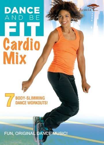 Cover for Dance &amp; Be Fit: Cardio Mix (DVD) (2012)