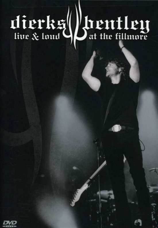 Cover for Dierks Bentley · Live &amp; Loud At The Fillmo (DVD) (2007)