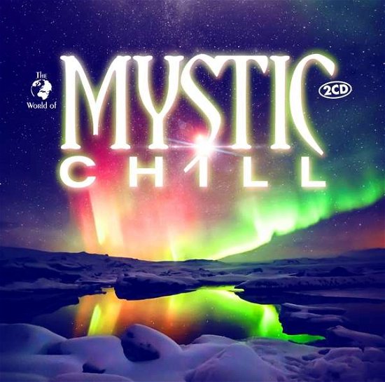Cover for Mystic Chill (CD) (2020)