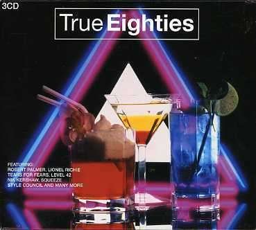 Cover for True 80's (CD) (2007)
