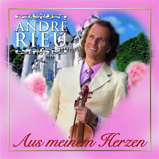 Cover for Andre Rieu · Aus Meinem Herzen (CD) [Deluxe edition] (2005)
