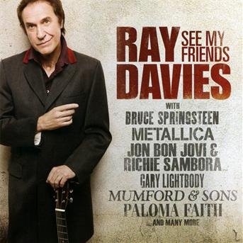 Cover for Ray Davies · See My Friends (CD) (2010)