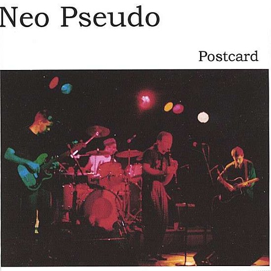 Cover for Neo Pseudo · Postcard (CD) (2006)