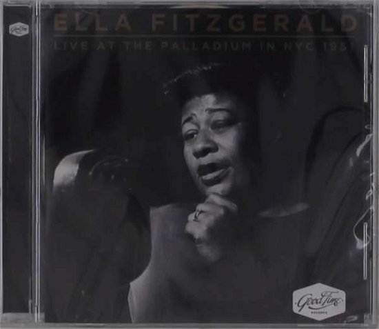 Cover for Ella Fitzgerald · Live at the Palladium - New York City 1951 (CD) (2021)