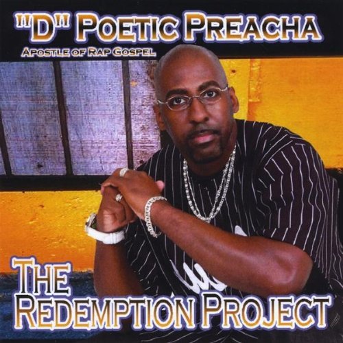 Cover for D Poetic Preacha · Redemption Project (CD) (2009)