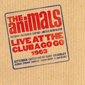 Cover for The Animals · Live At The Club A Go Go 1963 (LP) (2023)