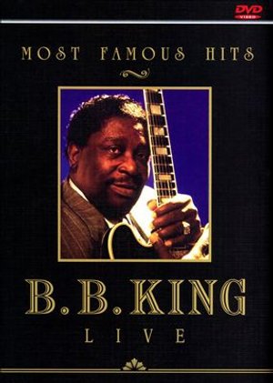 Cover for B.b. King · Live: Most Famous Hits (DVD) (2006)