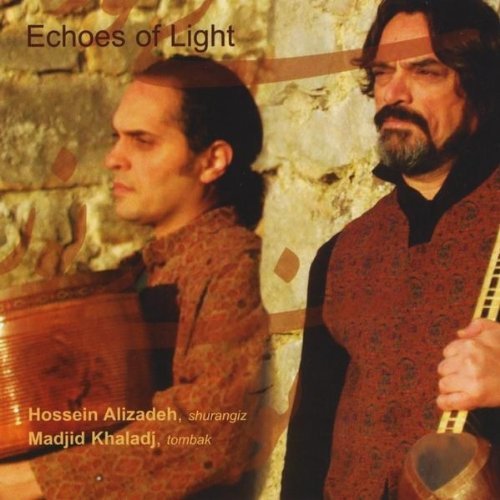 Cover for Hossein Alizadeh · Echoes of Light (CD) (2009)
