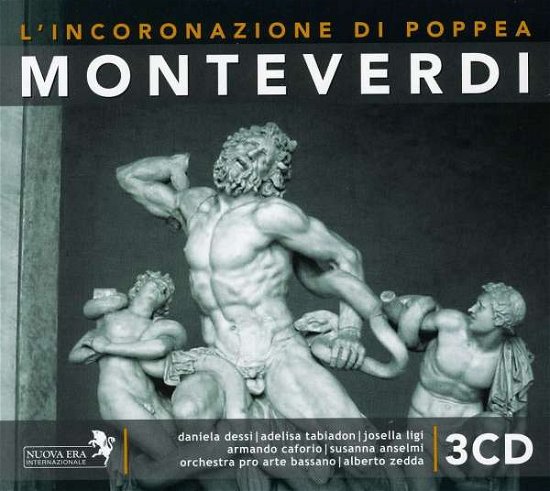 Cover for Daniela Dessi - Pro Arte Bassano Orchester - Alberto Zedda · Monteverdi: L'Incoronazione (CD) [Digipak] (2007)