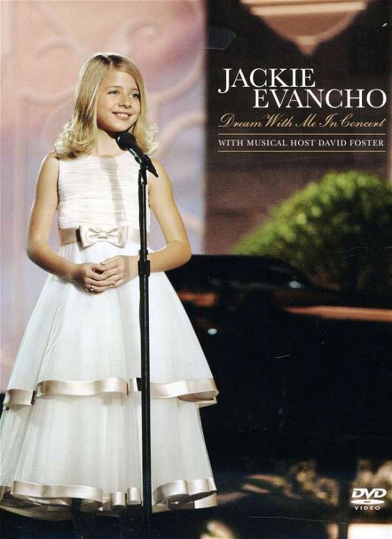 Cover for Jackie Evancho · Dream with Me in Concert (DVD) [Digipak] (2011)