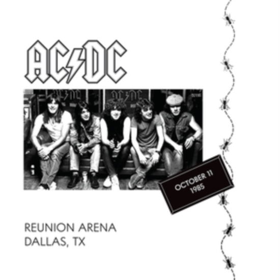 Reunion Arena. Dallas. Tx. October 11. 1985 - AC/DC - Music - DBQP - 0889397004897 - December 27, 2024