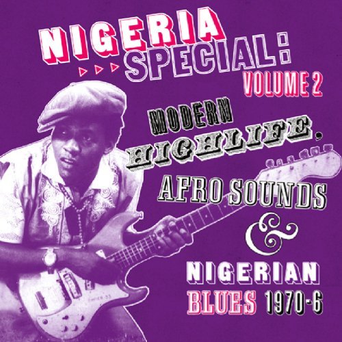 Nigeria Special Volume 2 - Nigeria Special - Musik - Soundway Records - 0893775001897 - 2. marts 2010