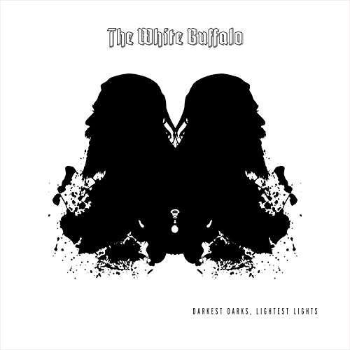 Cover for The White Buffalo · Darkest Darks, Lightest Lights (LP) (2017)