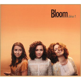 Cover for Bloom · Dièse 1 (CD) (2019)