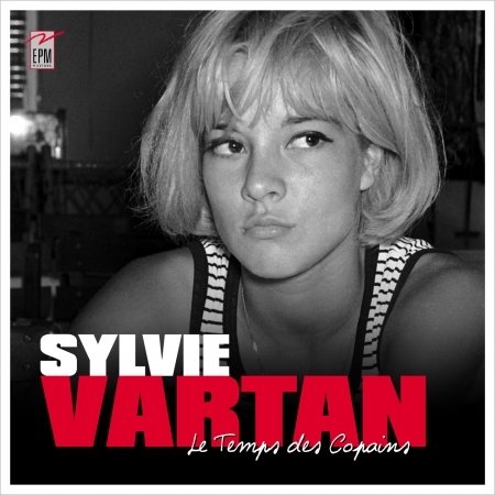 Cover for Sylvie Vartan · Le temps des copains (CD) (2017)
