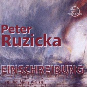 Cover for Ruzicka / Ndr Sinfonieorchester · Einschreibung (CD) (2012)