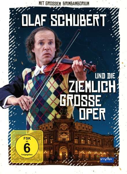 Cover for Olaf Schubert · Olaf Schubert Und Die Ziemlich Grosse Oper (N/A) (2016)