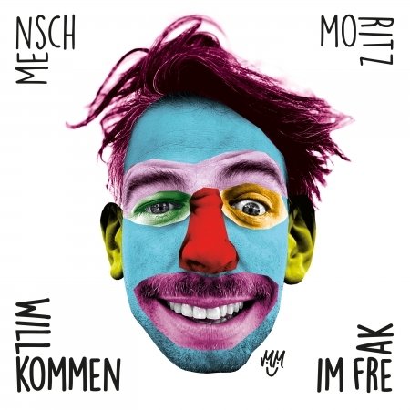 Cover for Mensch Moritz · Willkommen Im Freak (White Vin (LP) (2021)