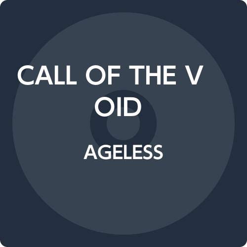 Cover for Call of the Void · Ageless (CD) [Japan Import edition] (2019)