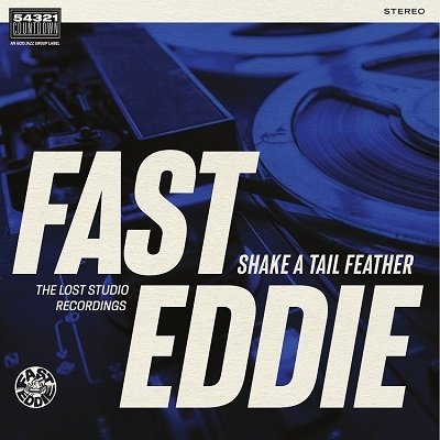 Cover for Fast Eddie · Shake A Tail Feather (CD) [Japan Import edition] (2022)