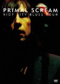 Cover for Primal Scream · Primal Scream Riot City Blues (MDVD) [Japan Import edition] (2022)