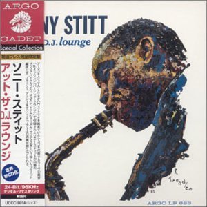 Cover for Sonny Stitt · At The D.J. Lounge (CD) [Limited edition] (2007)