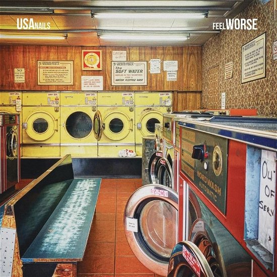 Feel Worse - USA Nails - Música - ONE LITTLE INDEPENDENT RECORDS - 5016958103897 - 22 de marzo de 2024