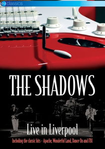 Live in Liverpool - Shadows - Music - EAGLE ROCK ENTERTAINMENT - 5036369851897 - May 18, 2015