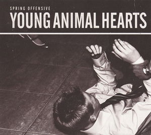 Cover for Spring Offensive · Young Animal Hearts (CD) [Digipak] (2014)