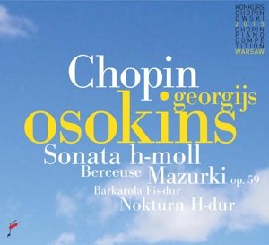 Cover for Georgijs Osokins · Chopin: Sonata B Minor / Mazurki Op. 59 / Berceuse (CD) (2016)