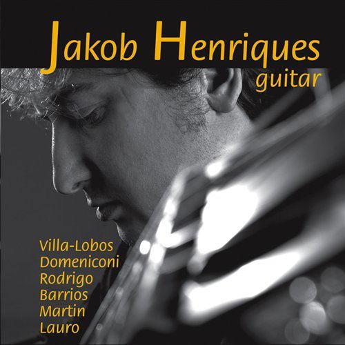 Cover for Jakob Henriques · Guitar Works (CD) (2010)