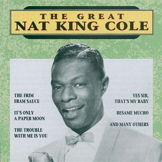 Great Nat King Cole - Nat King Cole - Musik -  - 8712177014897 - 