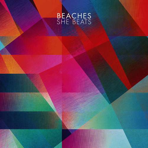 Cover for Beaches · She Beats (CD) (2018)