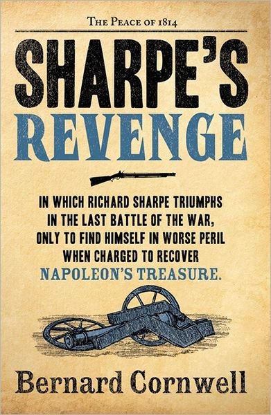 Cover for Bernard Cornwell · Sharpe’s Revenge: The Peace of 1814 - The Sharpe Series (Paperback Bog) (2012)