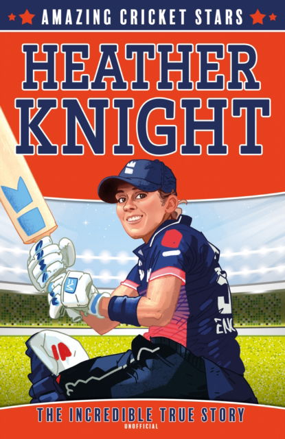 Cover for Clive Gifford · Heather Knight - Amazing Cricket Stars (Paperback Book) (2024)