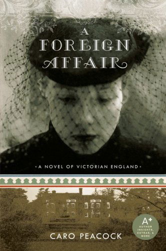 Cover for Caro Peacock · A Foreign Affair (Paperback Book) [First edition] (2017)