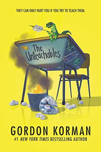 The Unteachables - Gordon Korman - Książki - Balzer + Bray - 9780062563897 - 8 stycznia 2019