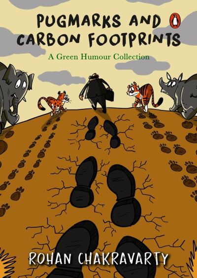 Cover for Rohan Chakravarty · Pugmarks and Carbon Footprints (Book) (2023)