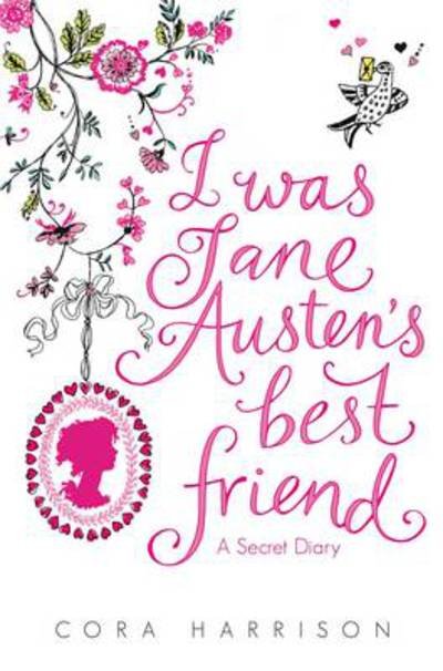 Cover for Cora Harrison · I Was Jane Austen's Best Friend (N/A) (2010)