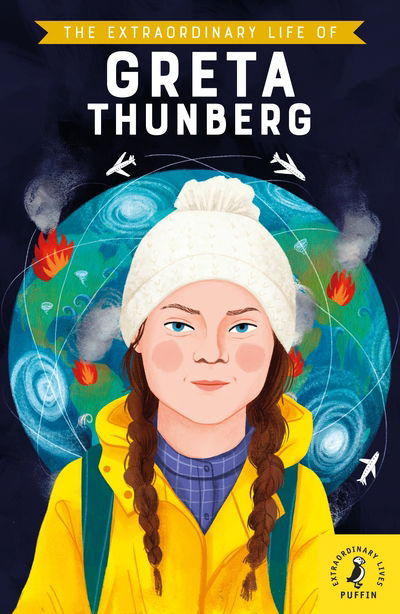 Cover for Devika Jina · The Extraordinary Life of Greta Thunberg - Extraordinary Lives (Paperback Book) (2020)