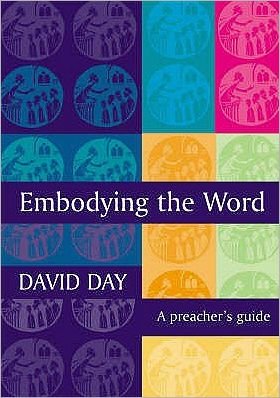 Cover for David Day · Embodying the Word (Pocketbok) (2005)