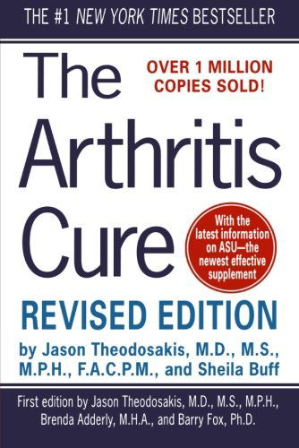 Cover for Sheila Buff · The Arthritis Cure: the Medical Miracle That Can Halt, Reverse, and May Even Cure Osteoarthritis (Paperback Book) [Second Edition, Revised and Updated edition] (2004)